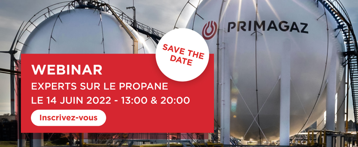 Primagaz vous invite le mardi 14 juin à son webinaire « L'avis des experts sur le propane».