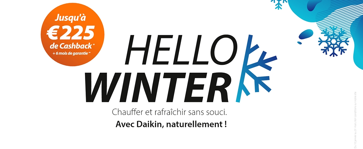 Soyez prêt pour l'hiver avec une pompe à chaleur air-air de Daikin et profitez d'un cashback intéressant