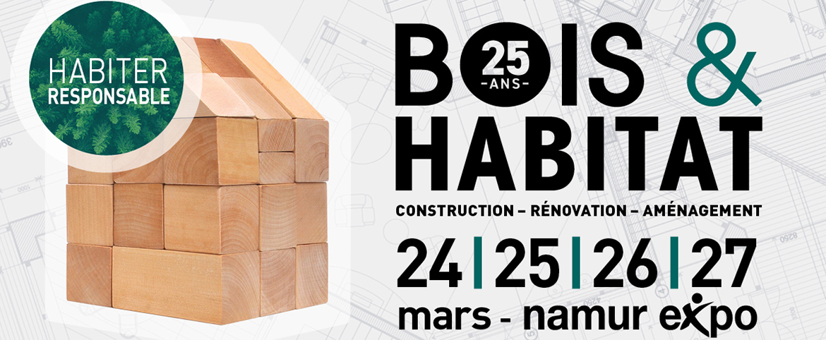 Salon Bois & Habitat 2023: Réservez vos entrées gratuites Salon Bois & Habitat 2023: Réservez vos entrées gratuites