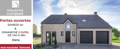 Maisons Compère : Découvrez Nos Maisons Témoins