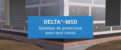 DELTA : Comment faut-il protéger le mur creux?