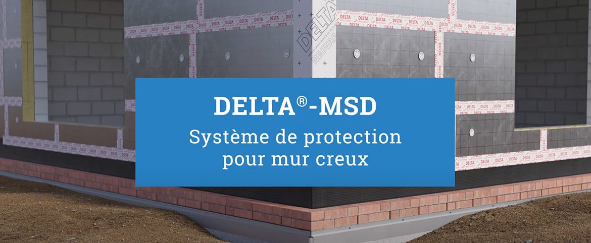DELTA : Comment faut-il protéger le mur creux? DELTA : Comment faut-il protéger le mur creux?