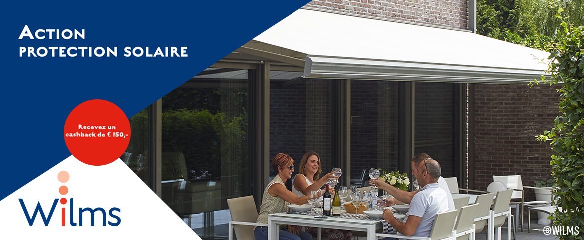Action protection solaire Wilms Action protection solaire Wilms