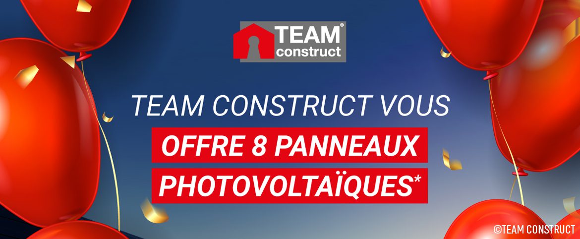 Black Friday : Team Construct vous offre 8 panneaux photovoltaïques Black Friday : Team Construct vous offre 8 panneaux photovoltaïques