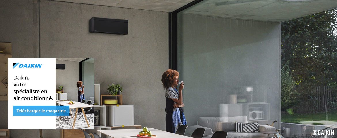 Daikin - Gardez la tête froide, installez un climatiseur! Téléchargez le magazine Daikin - Gardez la tête froide, installez un climatiseur! Téléchargez le magazine