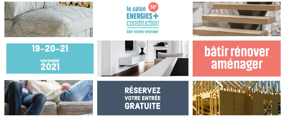 Salon Energies + Construction : Rendez-vous en novembre Salon Energies + Construction : Rendez-vous en novembre