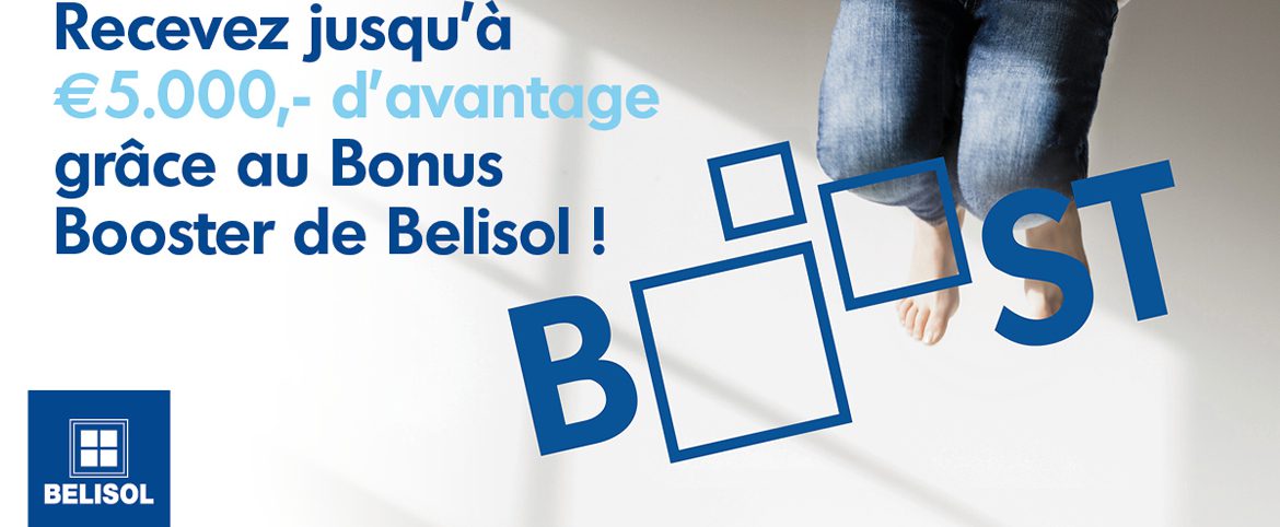 Belisol donne un coup de boost à votre projet Belisol donne un coup de boost à votre projet