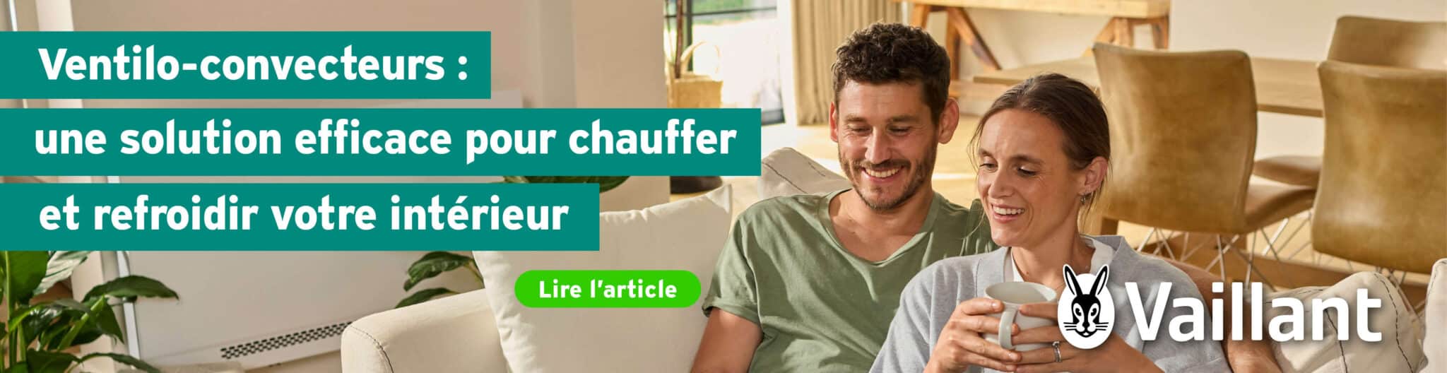 Vaillant H Ventilo-convecteur une solution efficace pour chauffer et refroidir votre intérieur