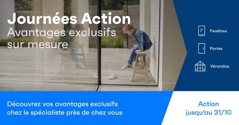 Journées Action Reynaers Aluminium : portes, fenêtres et vérandas avec des avantages exclusifs