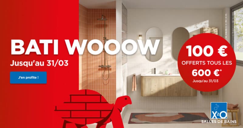 100 € offerts tous les 600 € chez X²O Salles de bains