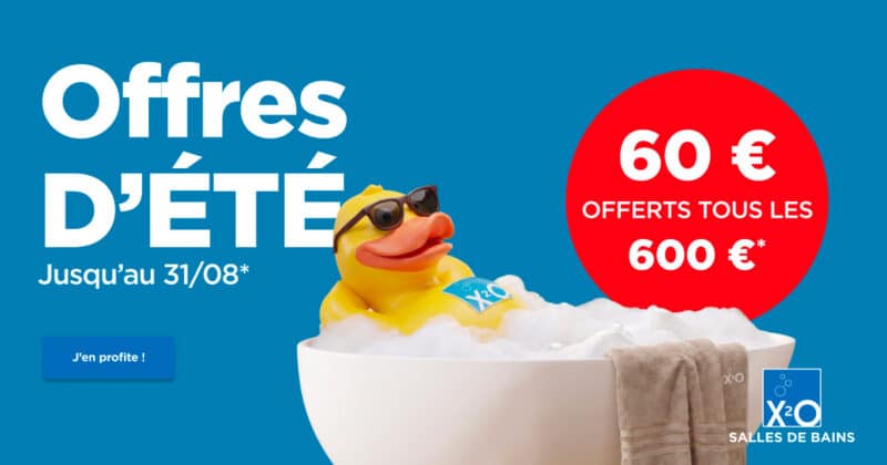 Offres d&rsquo;été chez X²O Salles de bains